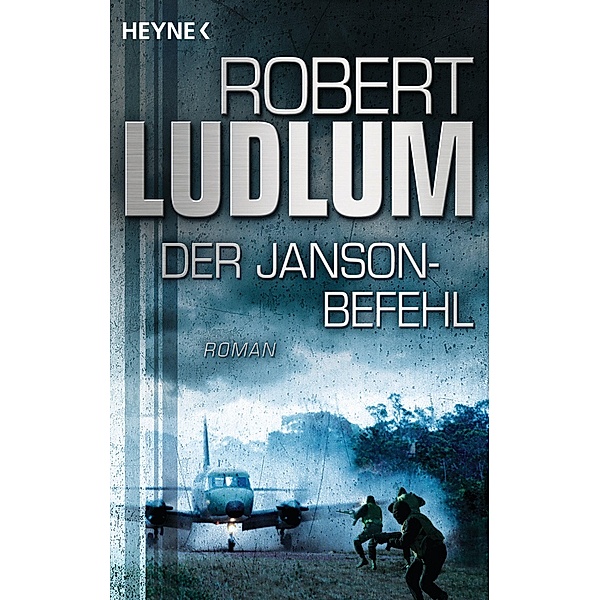 Der Janson Befehl / Paul Janson Bd.1, Robert Ludlum