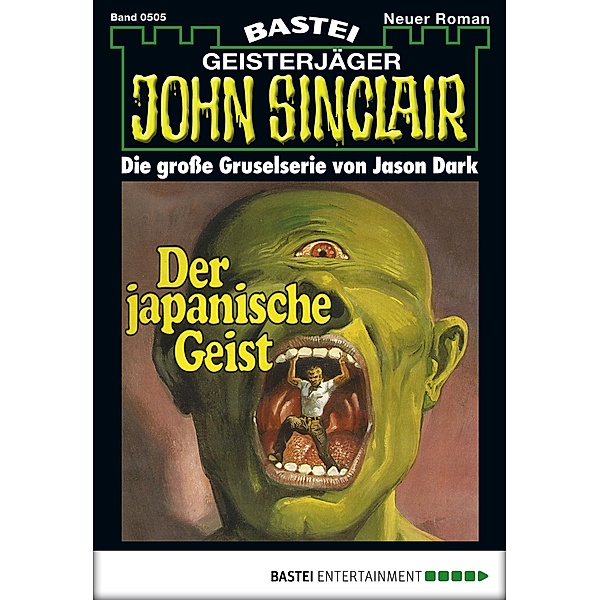 Der japanische Geist / John Sinclair Bd.505, Jason Dark