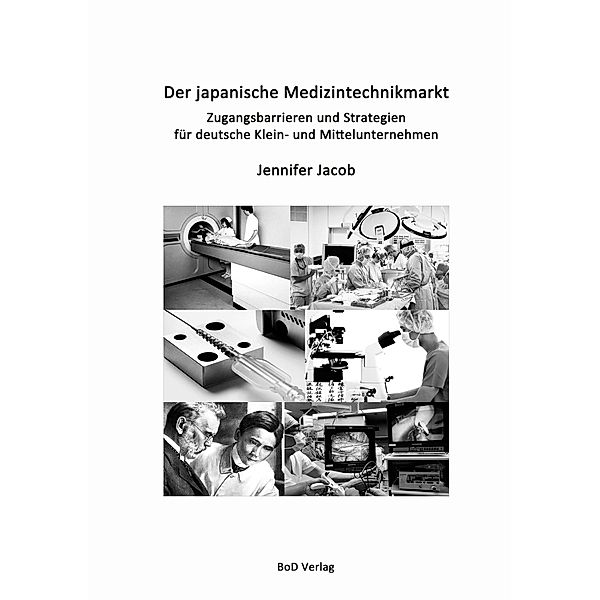 Der japanische Medizintechnikmarkt, Jennifer Jacob