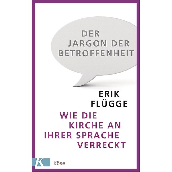 Der Jargon der Betroffenheit, Erik Flügge