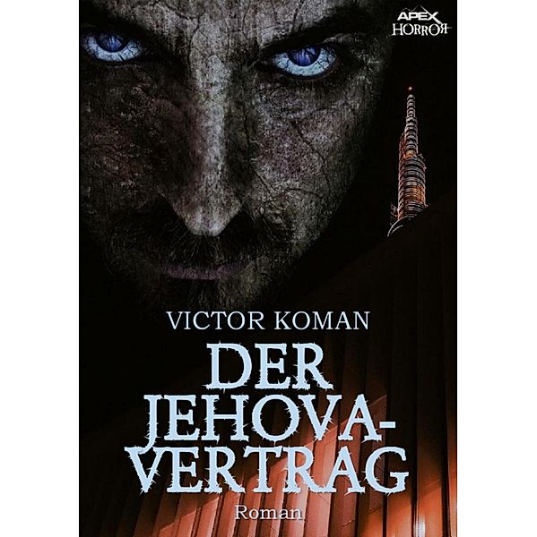 DER JEHOVA-VERTRAG, Victor Koman