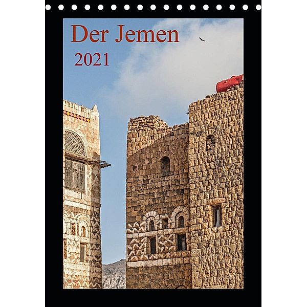 Der Jemen (Tischkalender 2021 DIN A5 hoch), Thomas Leonhardy