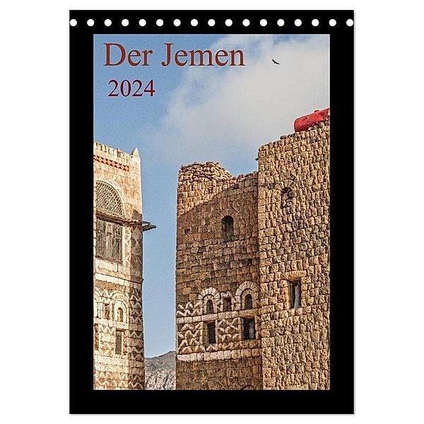 Der Jemen (Tischkalender 2024 DIN A5 hoch), CALVENDO Monatskalender, Thomas Leonhardy