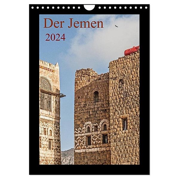 Der Jemen (Wandkalender 2024 DIN A4 hoch), CALVENDO Monatskalender, Thomas Leonhardy