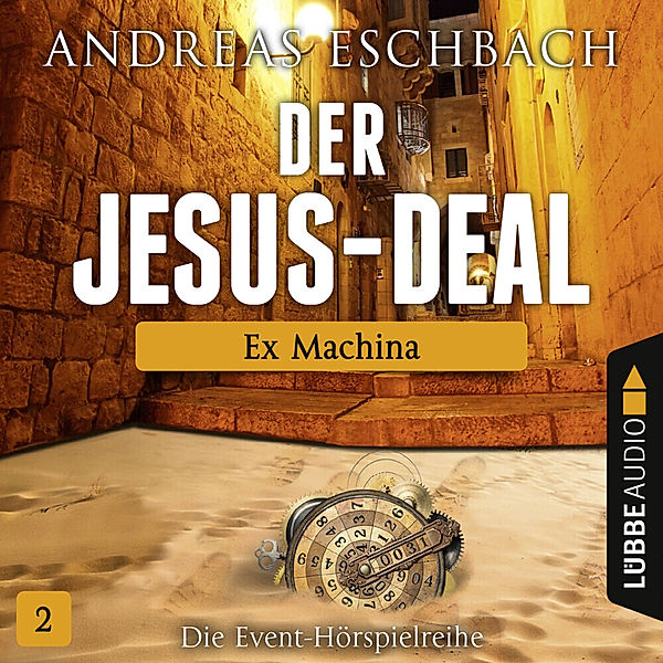 Der Jesus-Deal - Ex Machina,1 Audio-CD, Andreas Eschbach