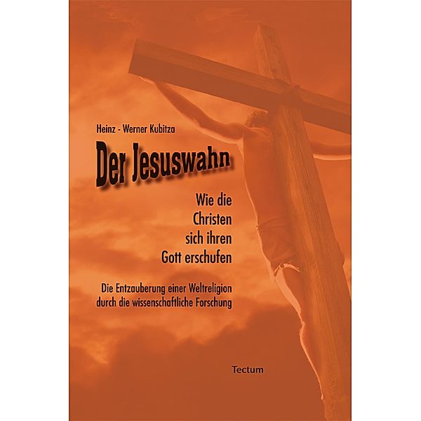 Der Jesuswahn, Heinz-Werner Kubitza