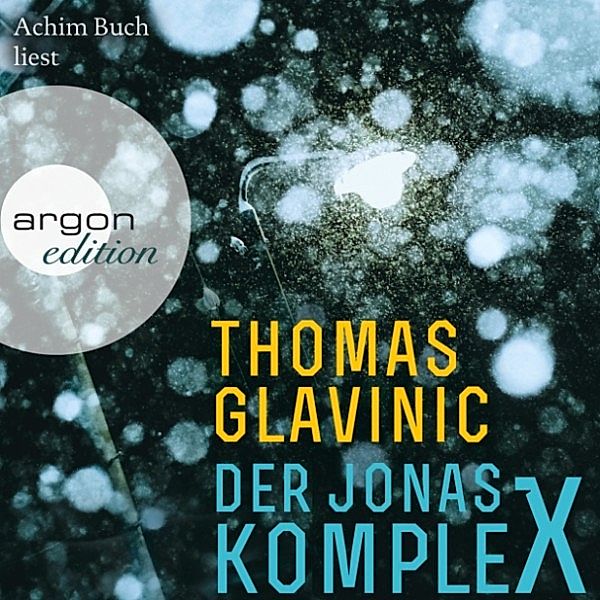 Der Jonas-Komplex, Thomas Glavinic