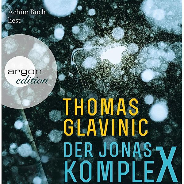 Der Jonas-Komplex, 9 Audio-CDs, Thomas Glavinic