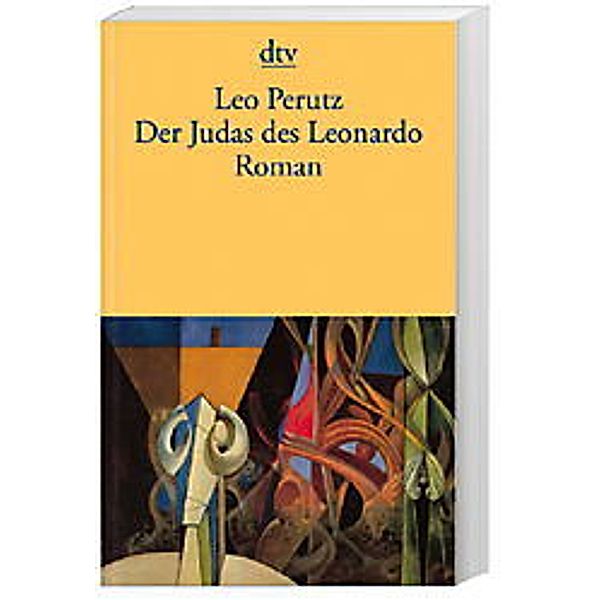 Der Judas des Leonardo, Leo Perutz