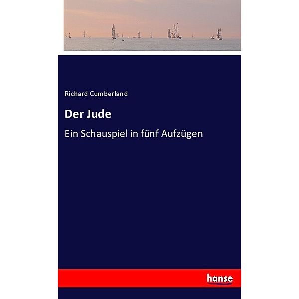 Der Jude, Richard Cumberland