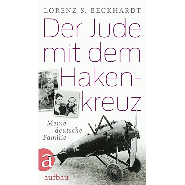 Der Jude mit dem Hakenkreuz, Lorenz S. Beckhardt