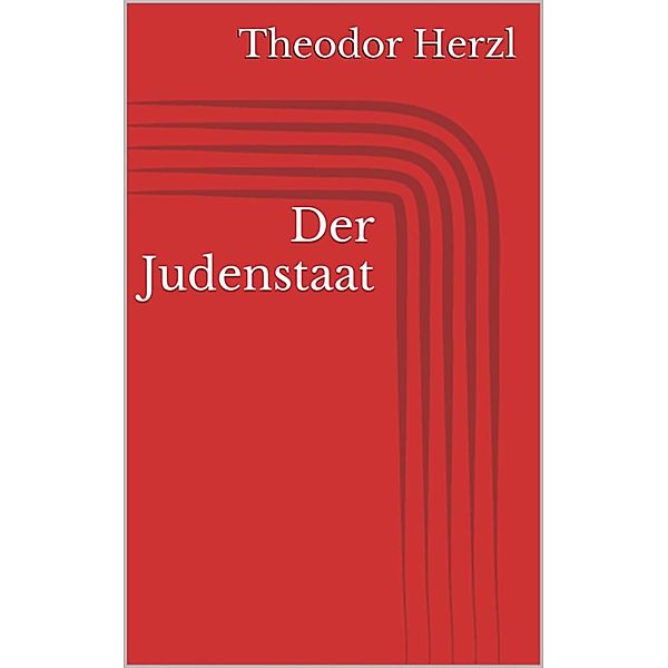 Der Judenstaat, Theodor Herzl