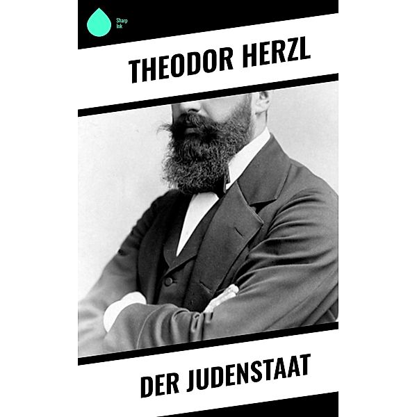 Der Judenstaat, Theodor Herzl