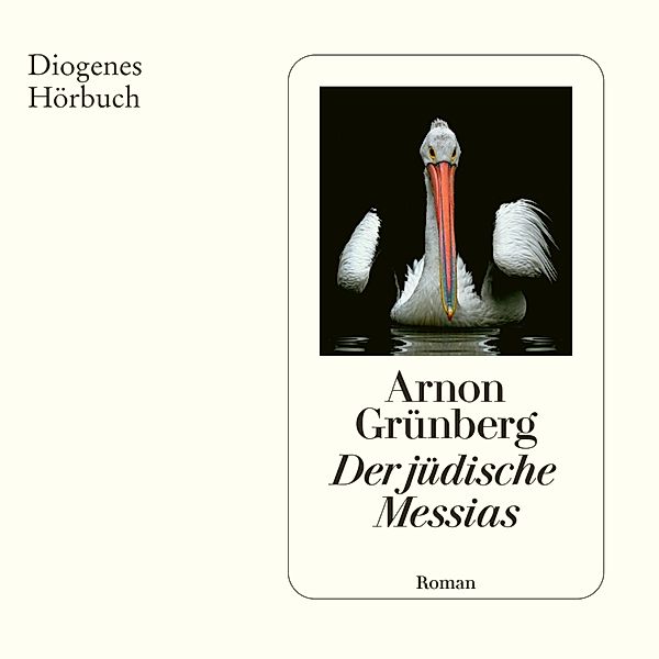 Der jüdische Messias, Arnon Grünberg