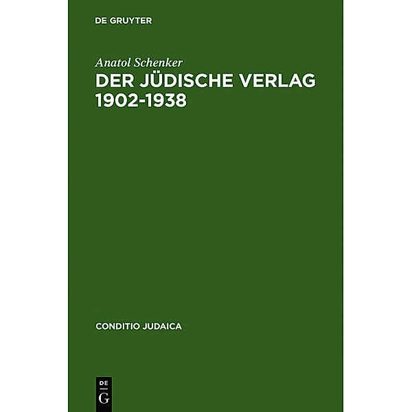 Der Jüdische Verlag 1902-1938, Anatol Schenker
