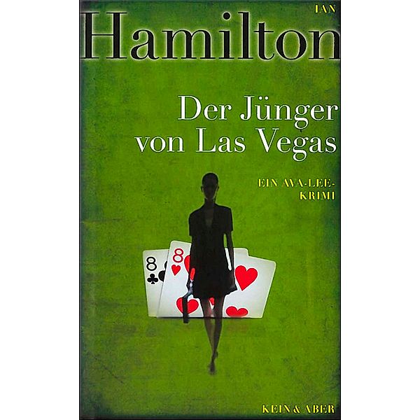 Der Jünger von Las Vegas / Agentin Ava Lee Bd.2, Ian Hamilton