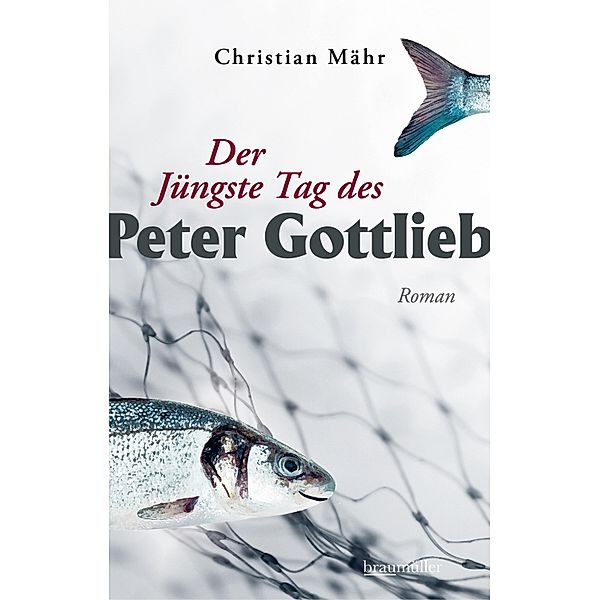 Der Jüngste Tag des Peter Gottlieb, Christian Mähr