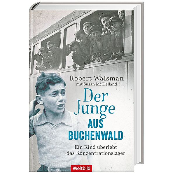 Der Junge aus Buchenwald, Susan McClelland, Robert Waisman
