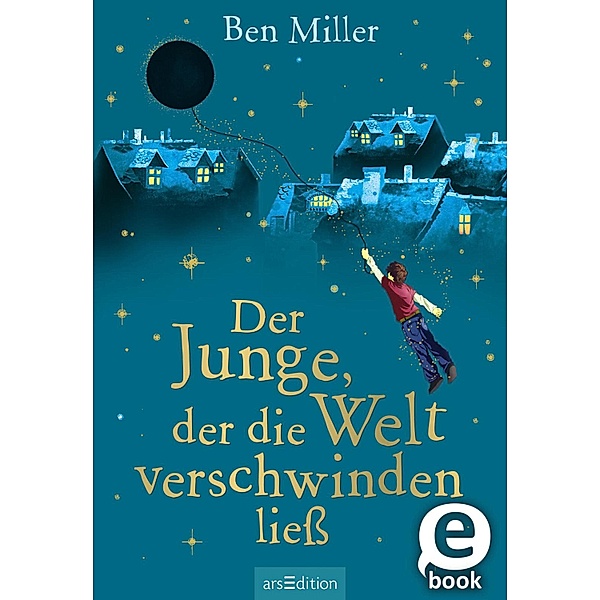 Der Junge, der die Welt verschwinden liess, Ben Miller