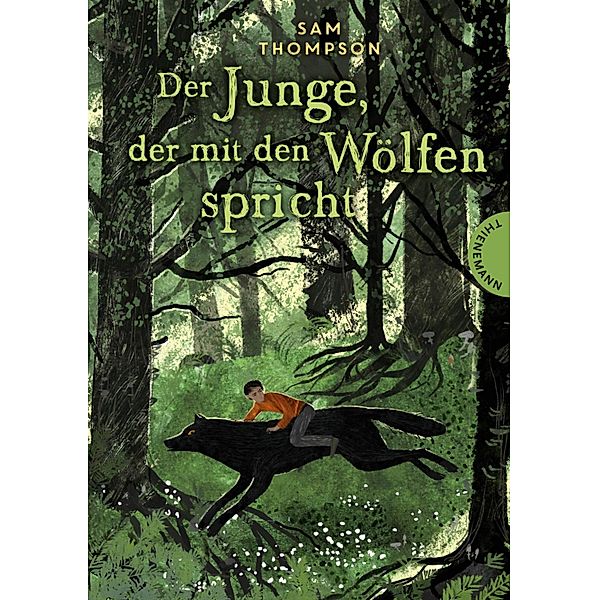 Der Junge, der mit den Wölfen spricht, Sam Thompson