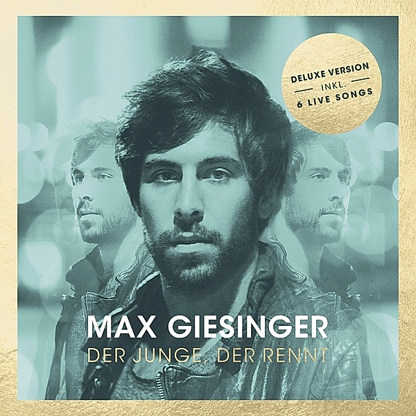 Der Junge, der rennt (Deluxe Version inkl. Live-Songs), Max Giesinger