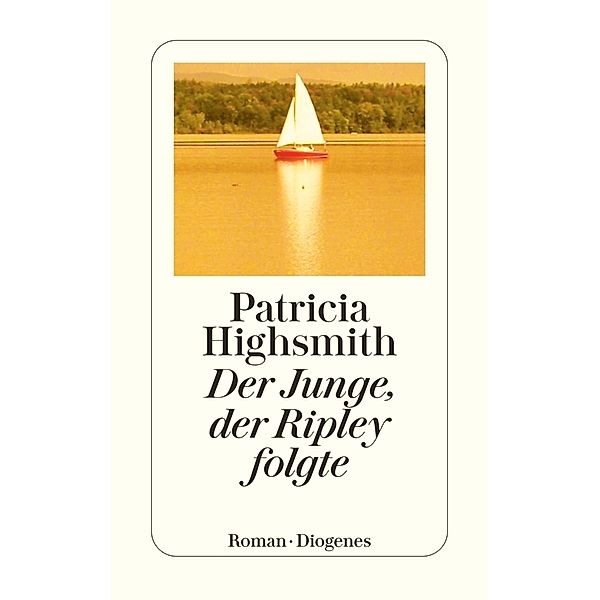 Der Junge, der Ripley folgte, Patricia Highsmith