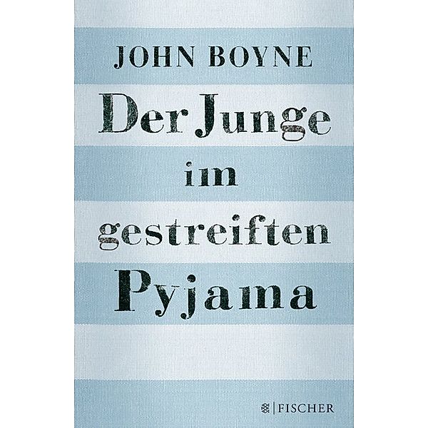 Der Junge im gestreiften Pyjama, John Boyne