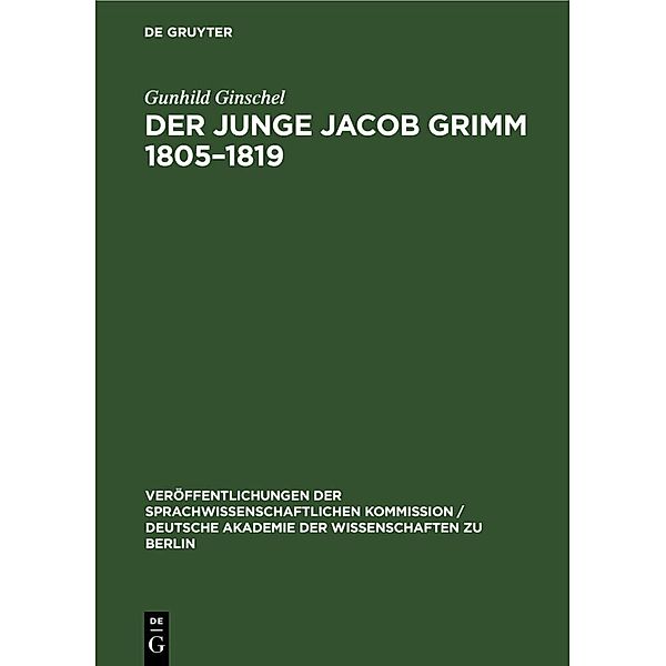 Der Junge Jacob Grimm 1805-1819, Gunhild Ginschel