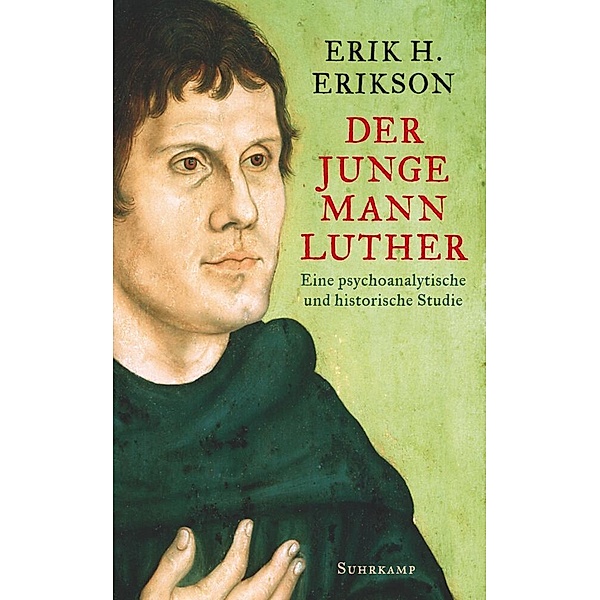 Der junge Mann Luther, Erik H. Erikson