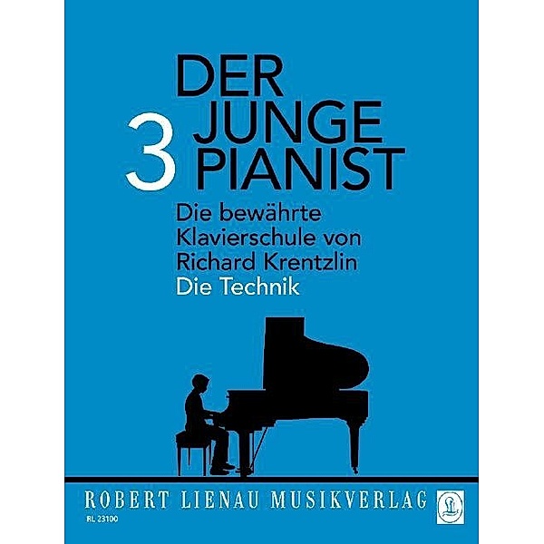Der junge Pianist: 3 Die Technik, Richard Krentzlin