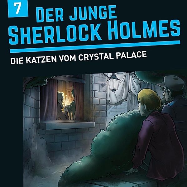 Der junge Sherlock Holmes - 7 - Die Katzen vom Crystal Palace, Florian Fickel, David Bredel