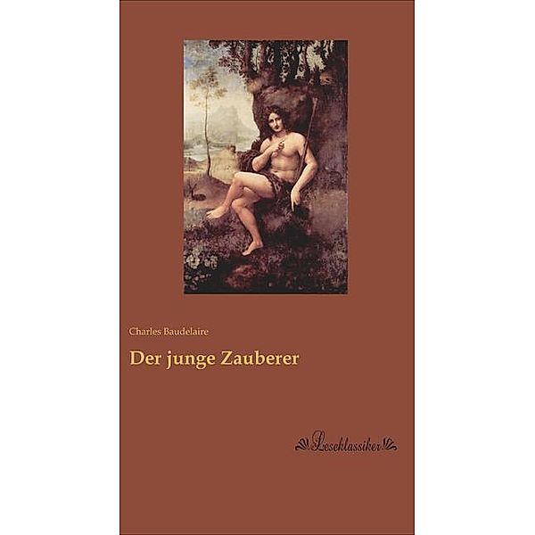 Der junge Zauberer, Charles Baudelaire