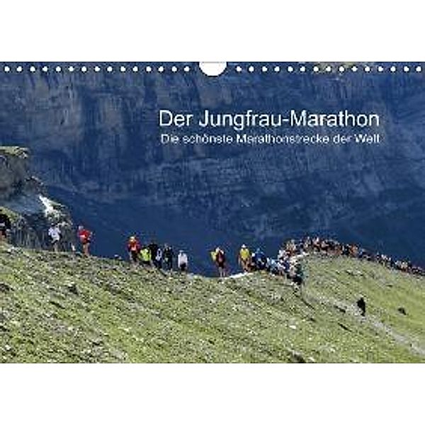 Der Jungfrau-Marathon /AT-Version (Wandkalender 2015 DIN A4 quer), Klaus Eppele