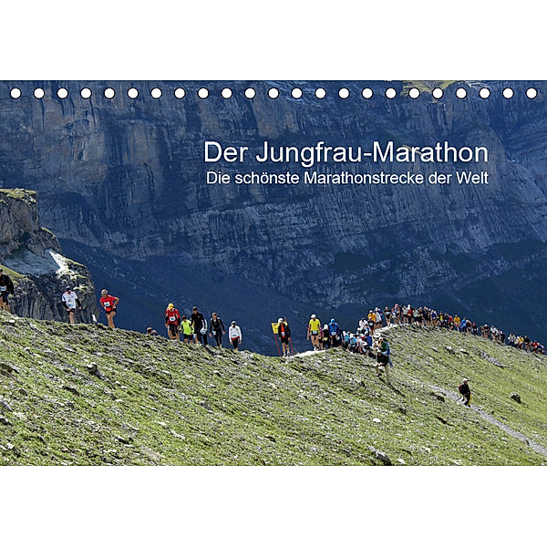 Der Jungfrau-Marathon / CH-Version (Tischkalender 2019 DIN A5 quer), Klaus Eppele
