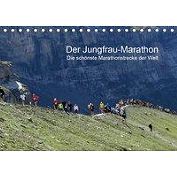 Der Jungfrau-Marathon / CH-Version (Tischkalender 2020 DIN A5 quer), Klaus Eppele