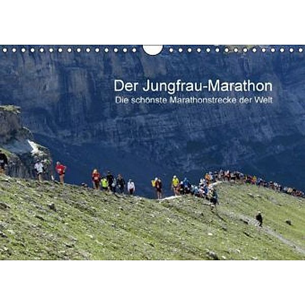 Der Jungfrau-Marathon / CH-Version (Wandkalender 2016 DIN A4 quer), Klaus Eppele
