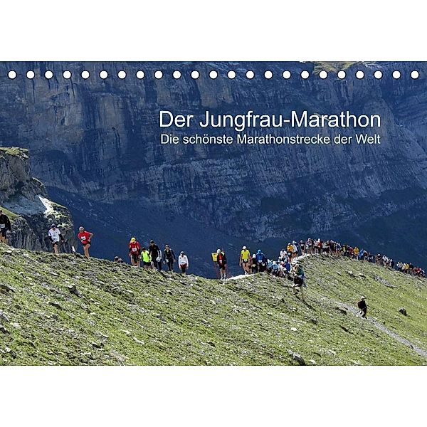 Der Jungfrau-Marathon (Tischkalender 2023 DIN A5 quer), Klaus Eppele