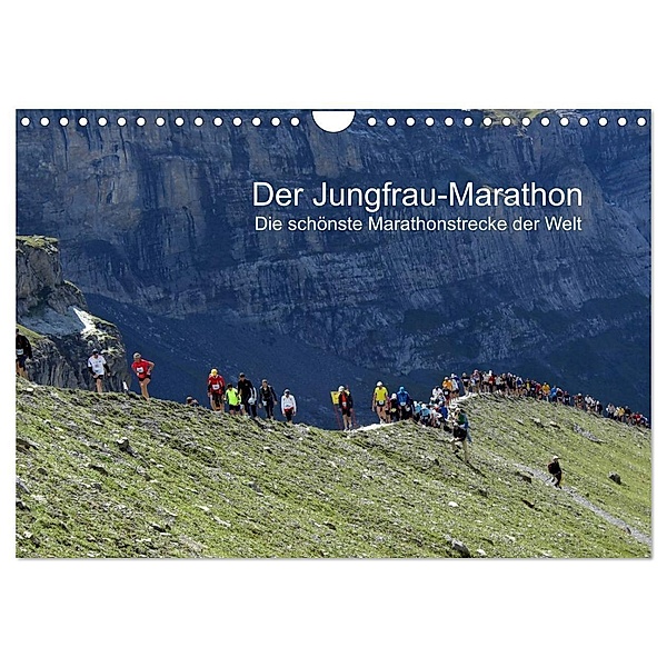 Der Jungfrau-Marathon (Wandkalender 2024 DIN A4 quer), CALVENDO Monatskalender, Klaus Eppele
