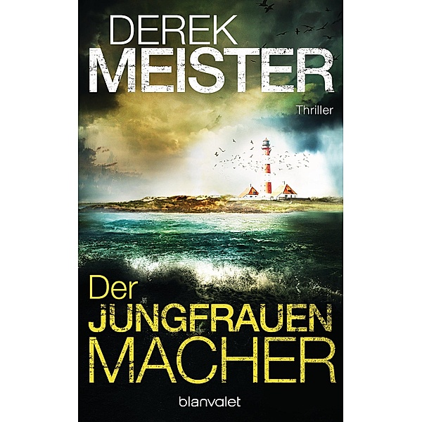 Der Jungfrauenmacher / Helen Henning & Knut Jansen Bd.1, Derek Meister