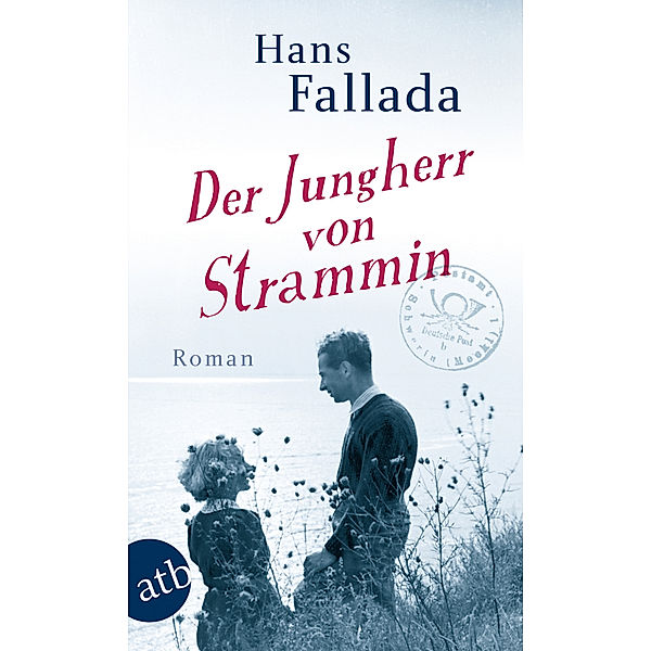 Der Jungherr von Strammin, Hans Fallada