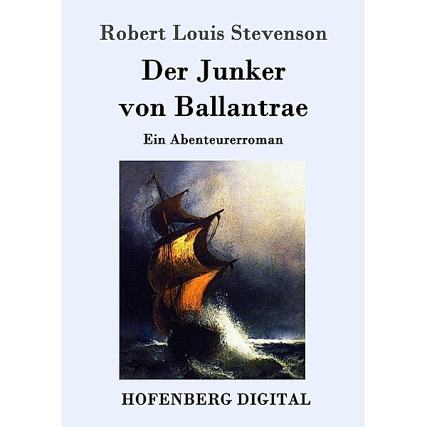 Der Junker von Ballantrae, Robert Louis Stevenson