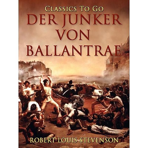 Der Junker von Ballantrae, Robert Louis Stevenson