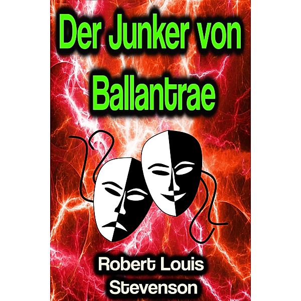 Der Junker von Ballantrae, Robert Louis Stevenson