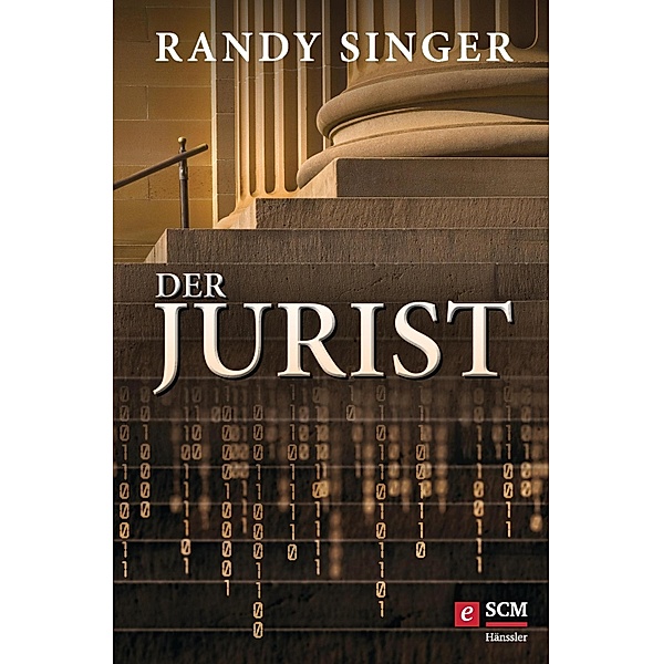 Der Jurist / Justizthriller, Randy Singer