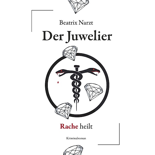 Der Juwelier, Beatrix Narzt