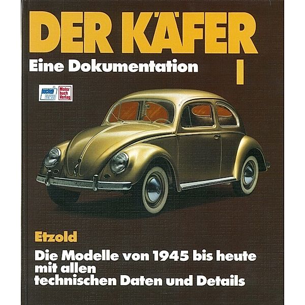 Der Käfer.Bd.1, Hans-Rüdiger Etzold