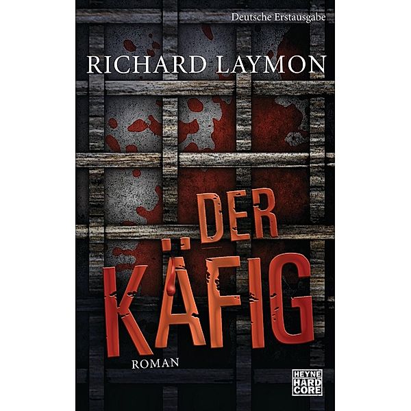 Der Käfig, Richard Laymon