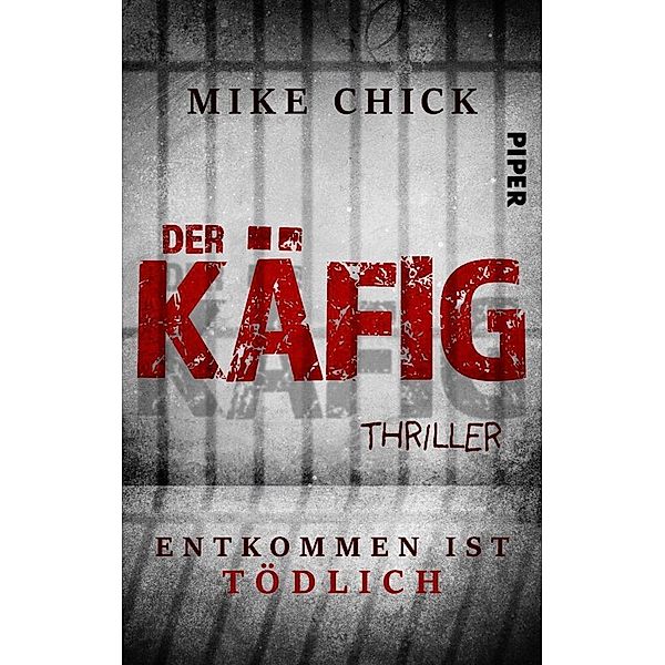 Der Käfig: Entkommen ist tödlich, Mike Chick