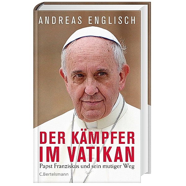 Der Kämpfer im Vatikan, Andreas Englisch