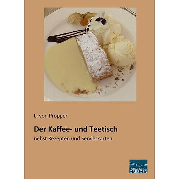 Der Kaffee- und Teetisch